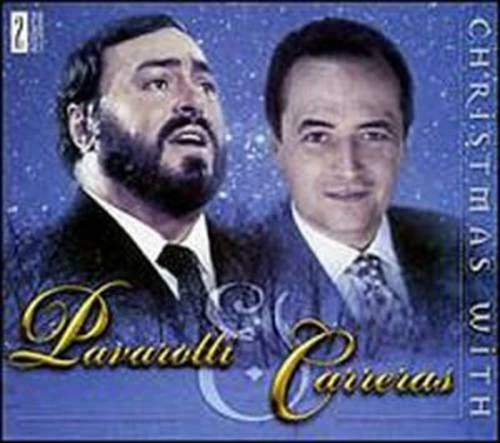 Luciano Pavarotti and Jose Carreras - Christmas with Pavarotti and Carreras CD