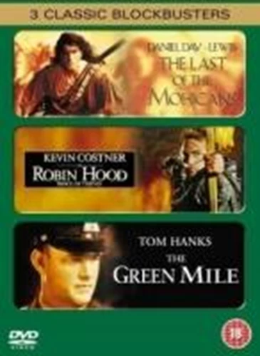 The Last of the Mohicans / Robin Hood: Prince of Thieves / The Green Mile DVD