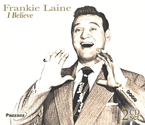 Frankie Laine - I Believe CD (2004) Audio Quality Guaranteed Amazing Value