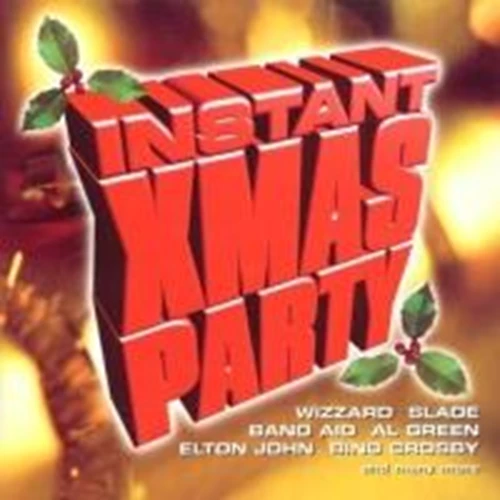 Various Artists - Instant Xmas Party CD (2000) Audio Quality Guaranteed