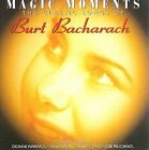 Burt Bacharach - Magic Moments: Classic Songs Of Burt Bachcarch CD (2015) Audio