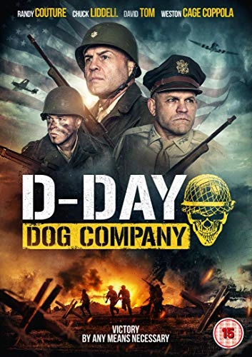D-Day: Dog Company DVD Action &amp Randy Couture Quality Guaranteed