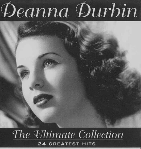Deanna Durbin - The Ultimate Collection: 24 Greatest Hits CD (1999) Audio