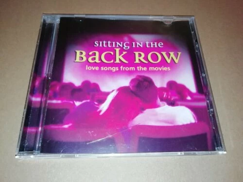 Various - Sitting in the Back Row: Love Songs From The Movies CD (2002) Audio