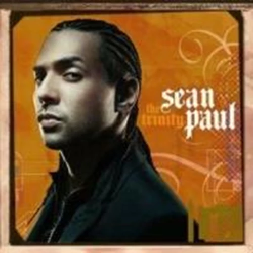 Sean Paul - The Trinity CD (2006) Audio Quality Guaranteed Reuse Reduce Recycle
