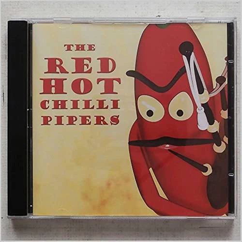 The Red Hot Chilli Pipers - The Red Hot Chilli Pipers CD (2006) Audio