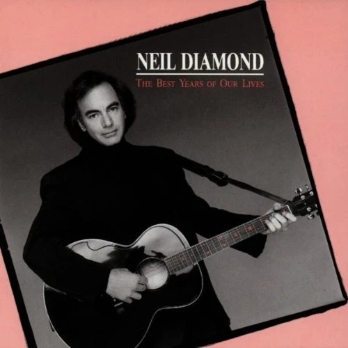 Neil Diamond - The Best Year Of Our Lives CD (1988) Audio Quality Guaranteed