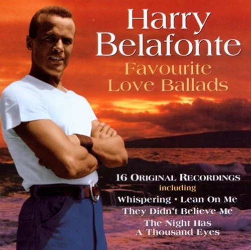Harry Belafonte - Favourite Love Ballads CD (2003) Audio Quality Guaranteed