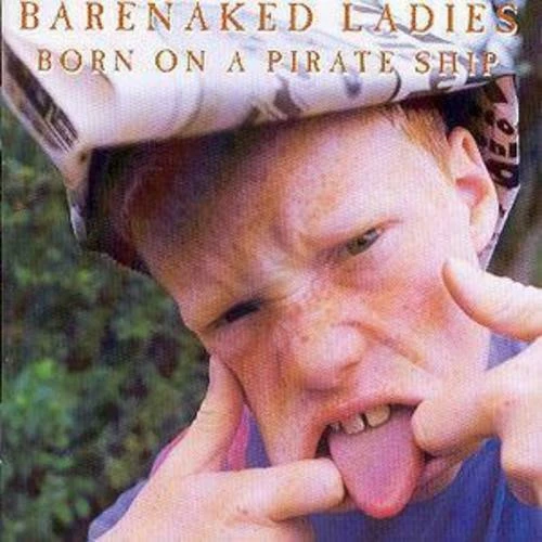 Barenaked Ladies - Born on a Pirate Ship CD (1992) Audio Quality Guaranteed