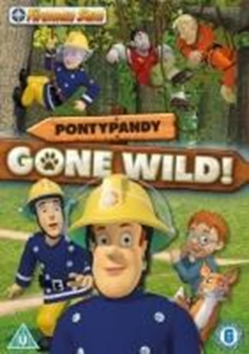 Fireman Sam: Pontypandy Gone Wild DVD Children (2013) Fireman Sam Amazing Value