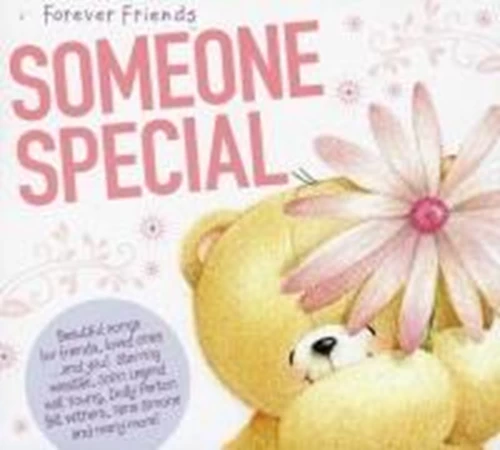 Various - Forever Friends 'Someone Special' CD (2013) Audio Quality Guaranteed