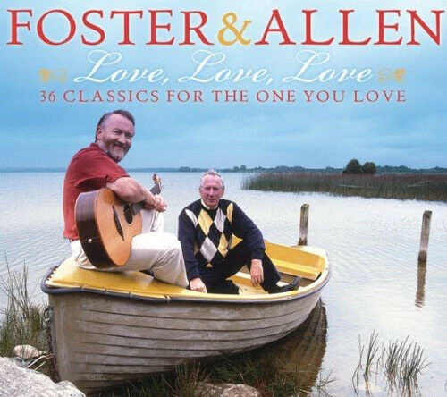 Foster & Allen - Love, Love, Love CD (2008) Audio Quality Guaranteed