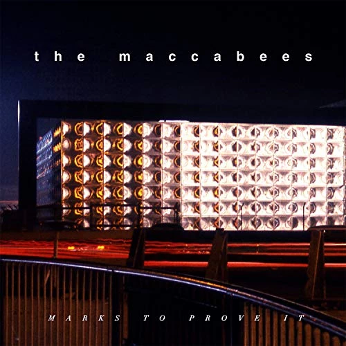 The Maccabees - The Maccabees : Marks to Prove It CD (2015) New Audio
