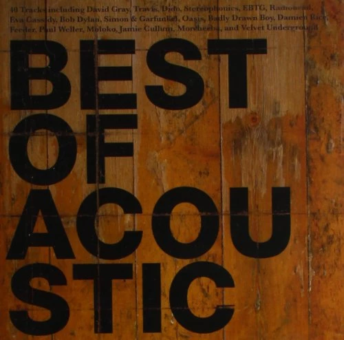 Various Artists - Best of Acoustic CD (2004) Audio Quality Guaranteed