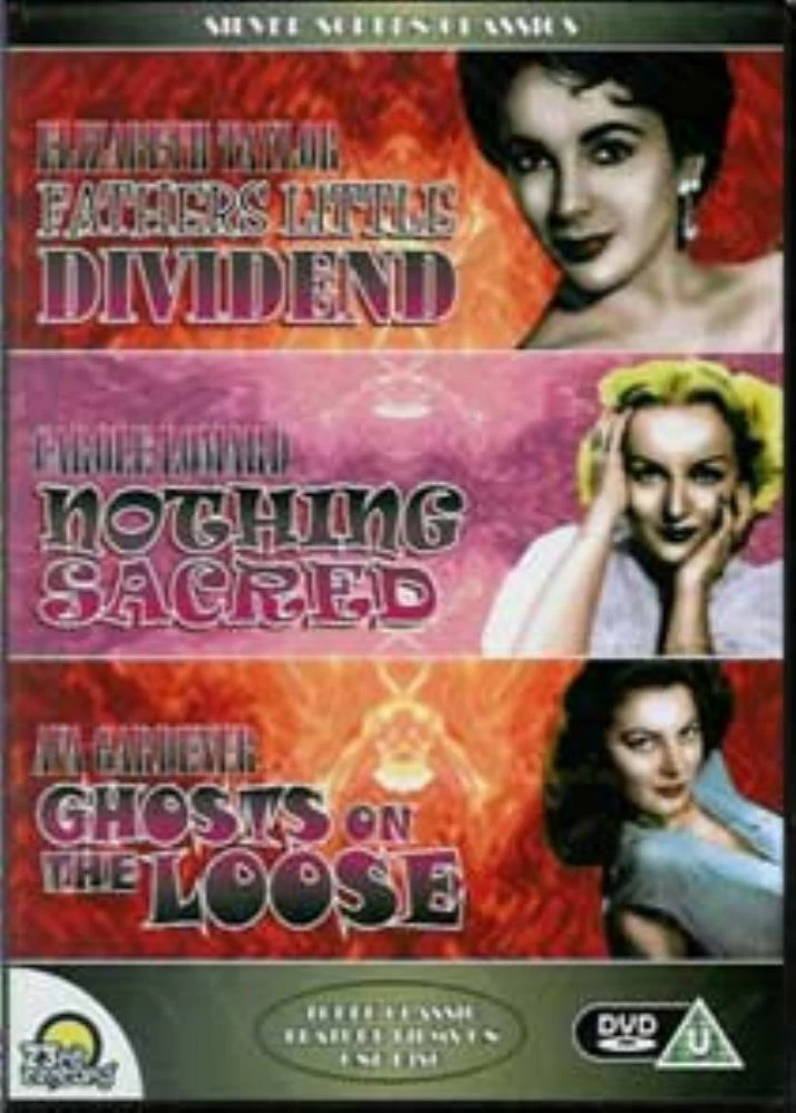 Fathers Little Dividend/Nothing Sacred/The Ghosts On The Loose DVD Classic