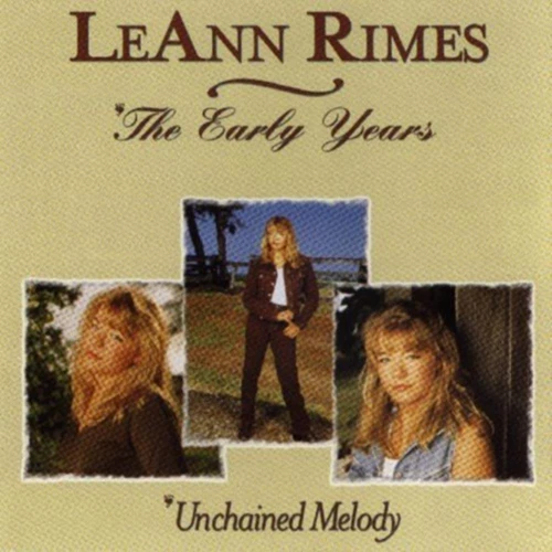 LeAnn Rimes - Unchained Melody / The Early Years CD (1997) Audio Amazing Value