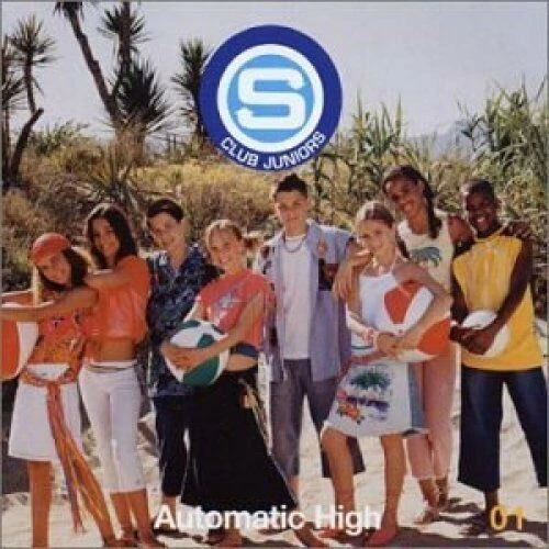 S Club Juniors - Automatic High CD (2002) Audio Quality Guaranteed Amazing Value