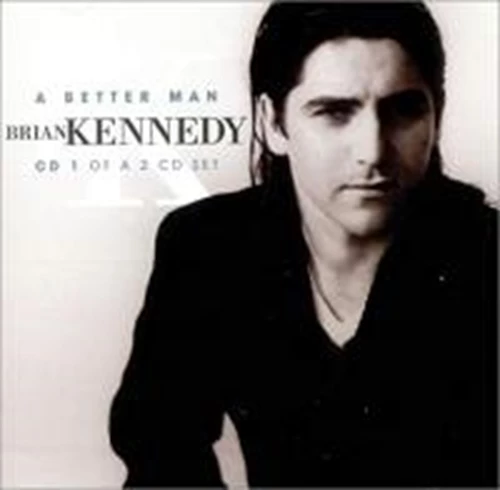 Brian Kennedy - A BETTER MAN CD (1996) Audio Quality Guaranteed Amazing Value