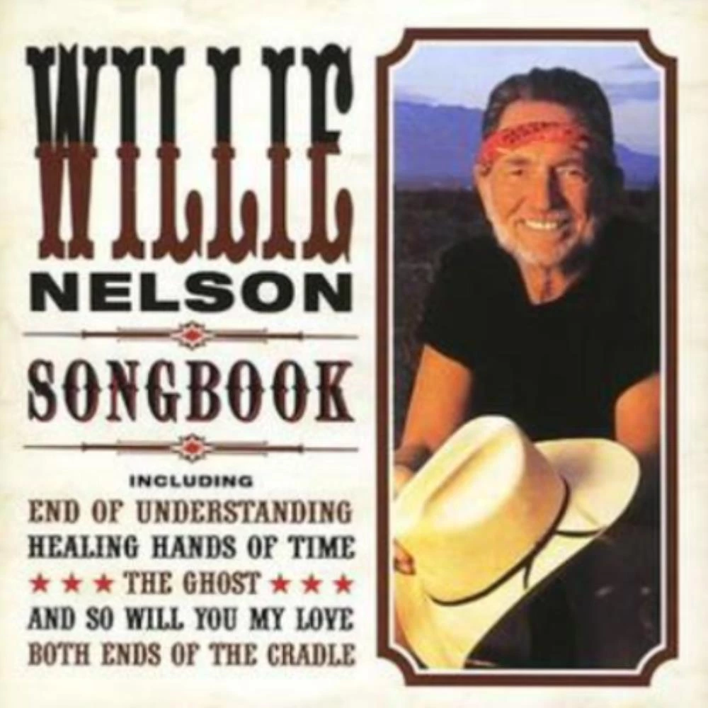Willie Nelson - Songbook CD (2006) Audio Quality Guaranteed Reuse Reduce Recycle