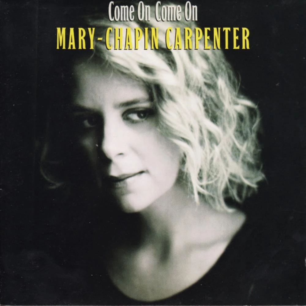 Mary-Chapin Carpenter - Come on Come on CD (N/A) Audio Quality Guaranteed