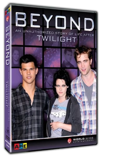 Beyond An Unauthorized Story of life after Twilight DVD Special Interest (2010)