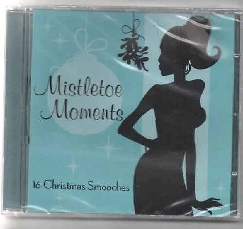 Various - Mistletoe Moments - 16 Christmas Smooches CD (2009) New Audio