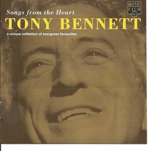 Tony Bennett - Songs from the Heart CD (1996) Audio Quality Guaranteed