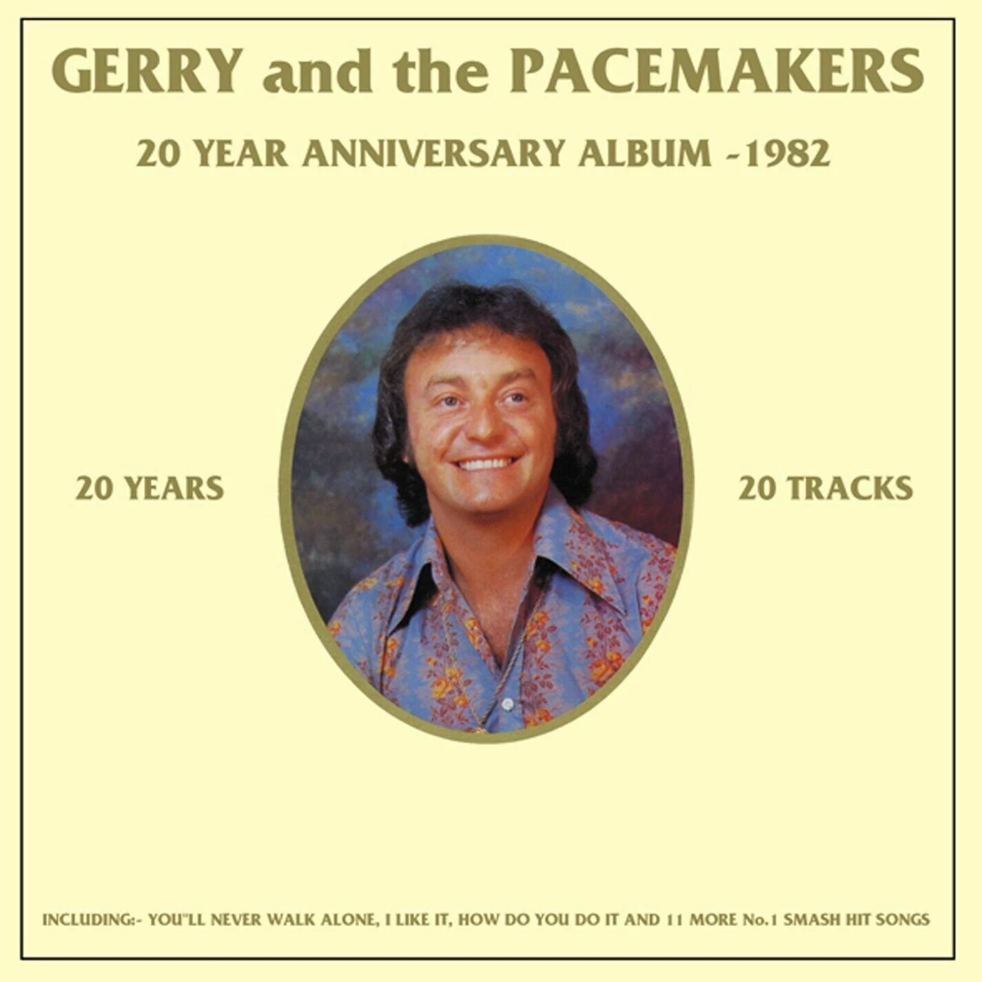 Gerry & the Pacemakers - GERRY & THE PACEMAKERS - 20YEAR ANNIVERSARY ALBUM-1982