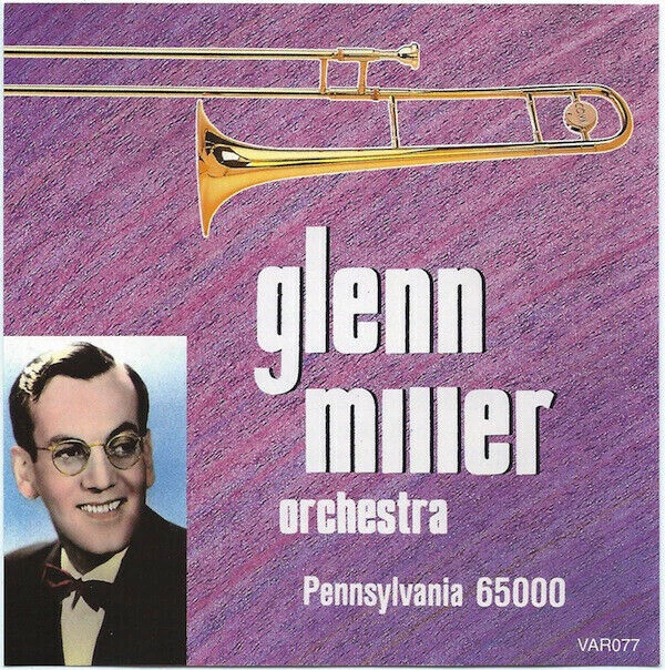 Glen Miller Orchestra - Pennsylvania 65000 CD (1997) Audio Quality Guaranteed
