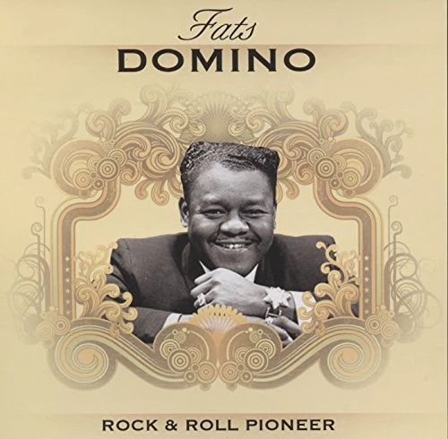 Fats Domino - Rock & Roll Pioneer CD (2008) Audio Quality Guaranteed