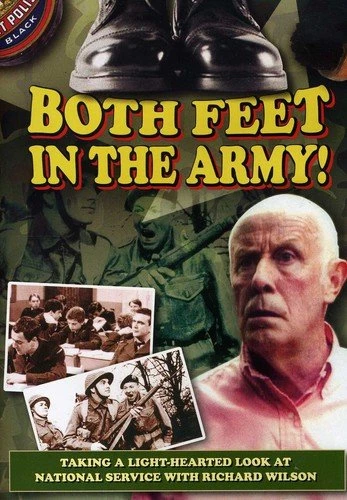 Both Feet In The Army! DVD Documentary (2012) Richard Wilson New Amazing Value