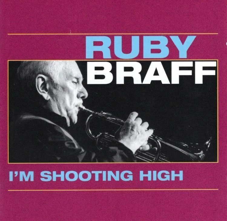 Ruby Braff - I'm Shooting High : Ruby Braff CD (N/A) Audio Quality Guaranteed