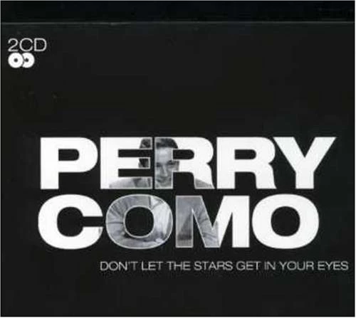 Como, Perry - Don't Let The Stars Get In Your Eyes CD (2006) New Audio