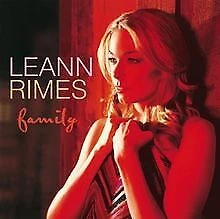 LeAnn Rimes - Family CD (2007) Audio Quality Guaranteed Reuse Reduce Recycle