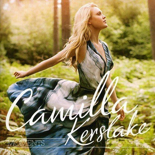 Camilla Kerslake - Moments CD (2011) Audio Quality Guaranteed Amazing Value