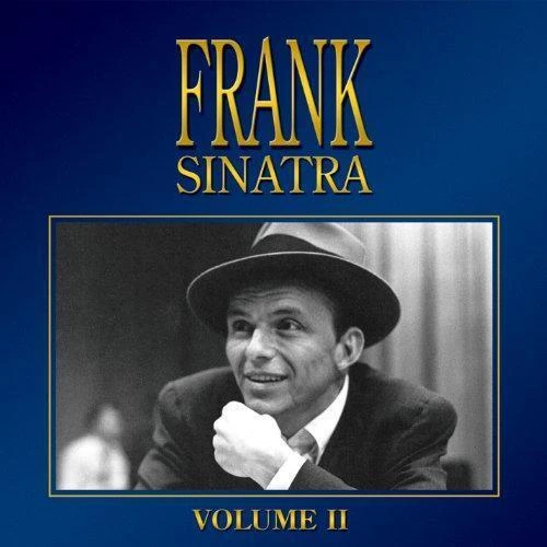 Frank Sinatra - VOLUME II CD (2006) New Audio Quality Guaranteed Amazing Value
