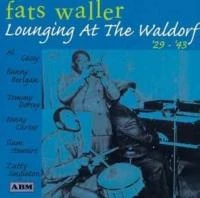 Fats Waller - Lounging At The Waldorf '29-'43 CD (1999) Audio Quality Guaranteed