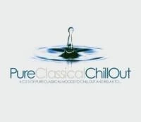 Various Artists - Pure Classical ChillOut CD (2004) Audio Quality Guaranteed
