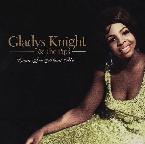 Gladys Knight & The Pips - Come See About Me CD (2006) Audio Quality Guaranteed