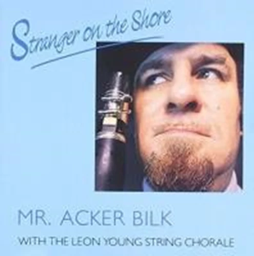 Acker Bilk Leon Young String Chorale - Stranger On The Shore CD (1994) Audio