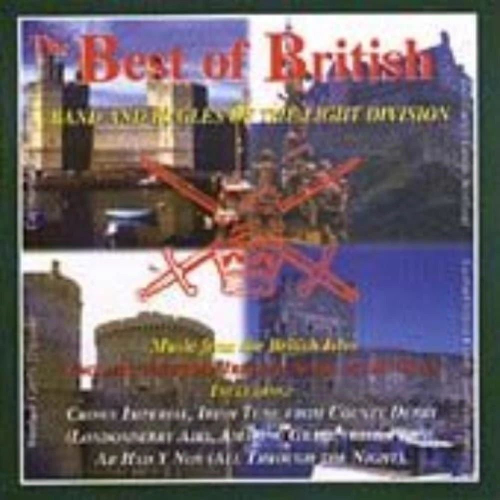 Band & Bugles of the Light Division - Best Of British CD (1998) Audio