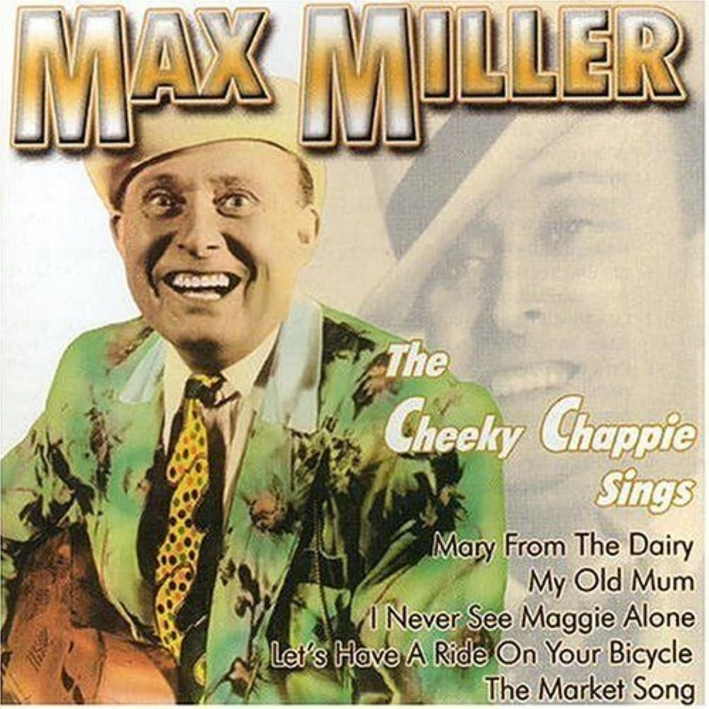 Max Miller - The Cheeky Chappie Sings CD (2004) Audio Quality Guaranteed