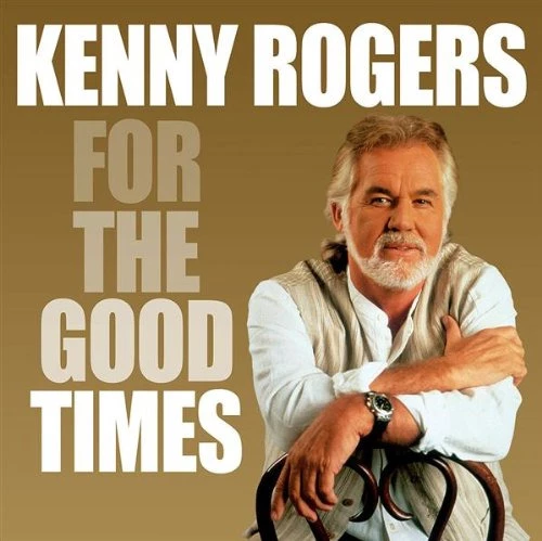 Kenny Rogers - For the Good Times CD (2005) Audio Quality Guaranteed