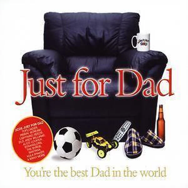 Various - Just for Dad CD (2008) Audio Quality Guaranteed Reuse Reduce Recycle