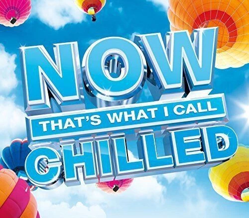 Various Artists - NOW That's What I Call Chilled CD (2014) Audio Amazing Value