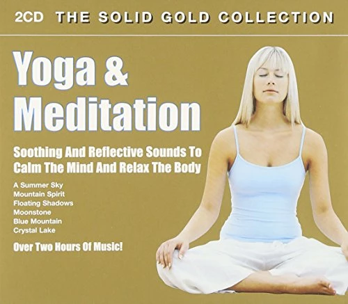 Various Artists - Yoga and Meditation - the Solid Gold Collection CD (2008)