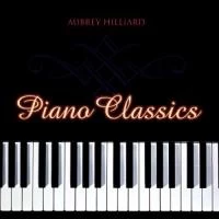 Aubrey Hilliard - Piano Classics CD (1998) Audio Quality Guaranteed