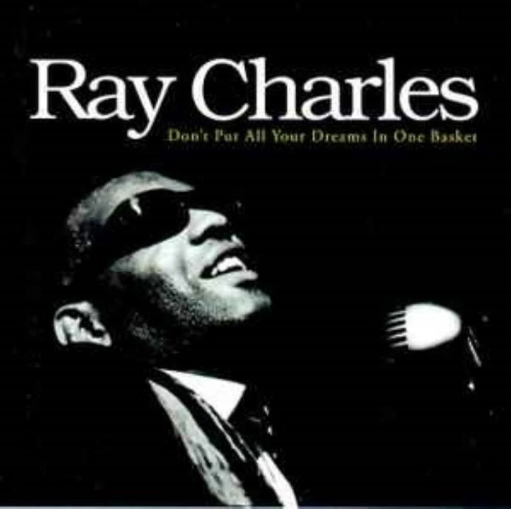 Ray Charles - Don't Put All Your Dreams in One Basket CD (2002) Audio