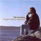 John Denver - Take Me Home: The John Denver Collection CD (1997) Audio