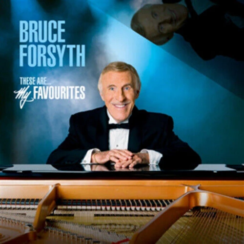 Bruce Forsyth - Bruce Forsyth : These Are My Favourites CD (2011) Audio